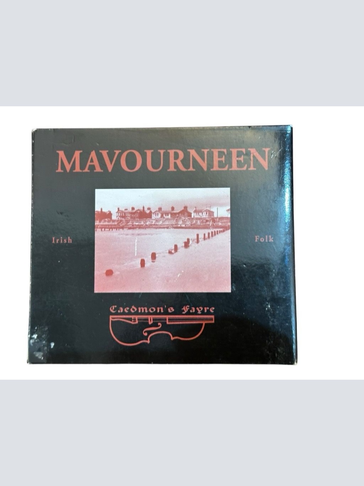 Caedmon's Fayre: Irish Folk Mavourneen: