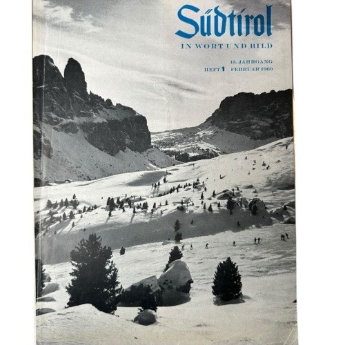 Südtirol in Wort und Bild, 13.Jg., Heft 1 Bergisel-Bund [Hg.] und Herbert Neuner