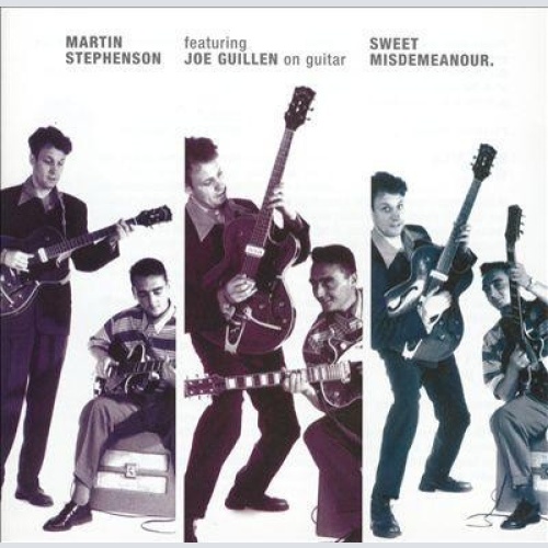 CD, Album Martin Stephenson Featuring Joe Guillen* - Sweet Misdemeanour