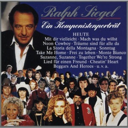 2xCD, Comp Various - Ralph Siegel - Ein Komponistenporträt - Heute
