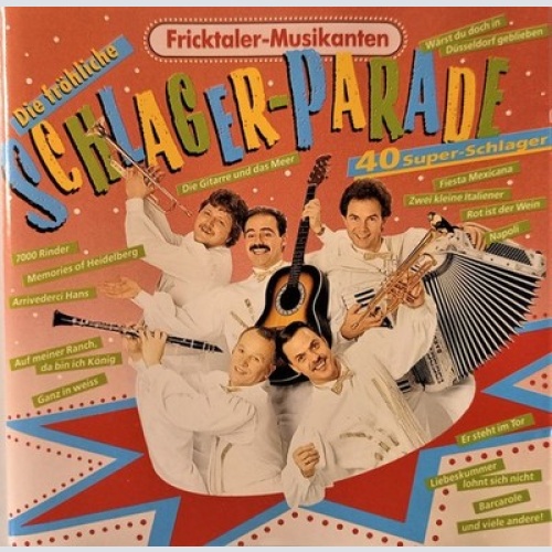 CD, Comp Fricktaler Musikanten - Die Fröhliche Schlagerparade