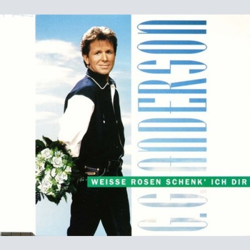 CD, Maxi G.G. Anderson - Weiße Rosen Schenk' Ich Dir