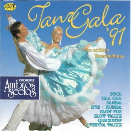 CD Orchester Ambros Seelos - Tanz Gala '91 - Im Strikten Tanzrhytmus