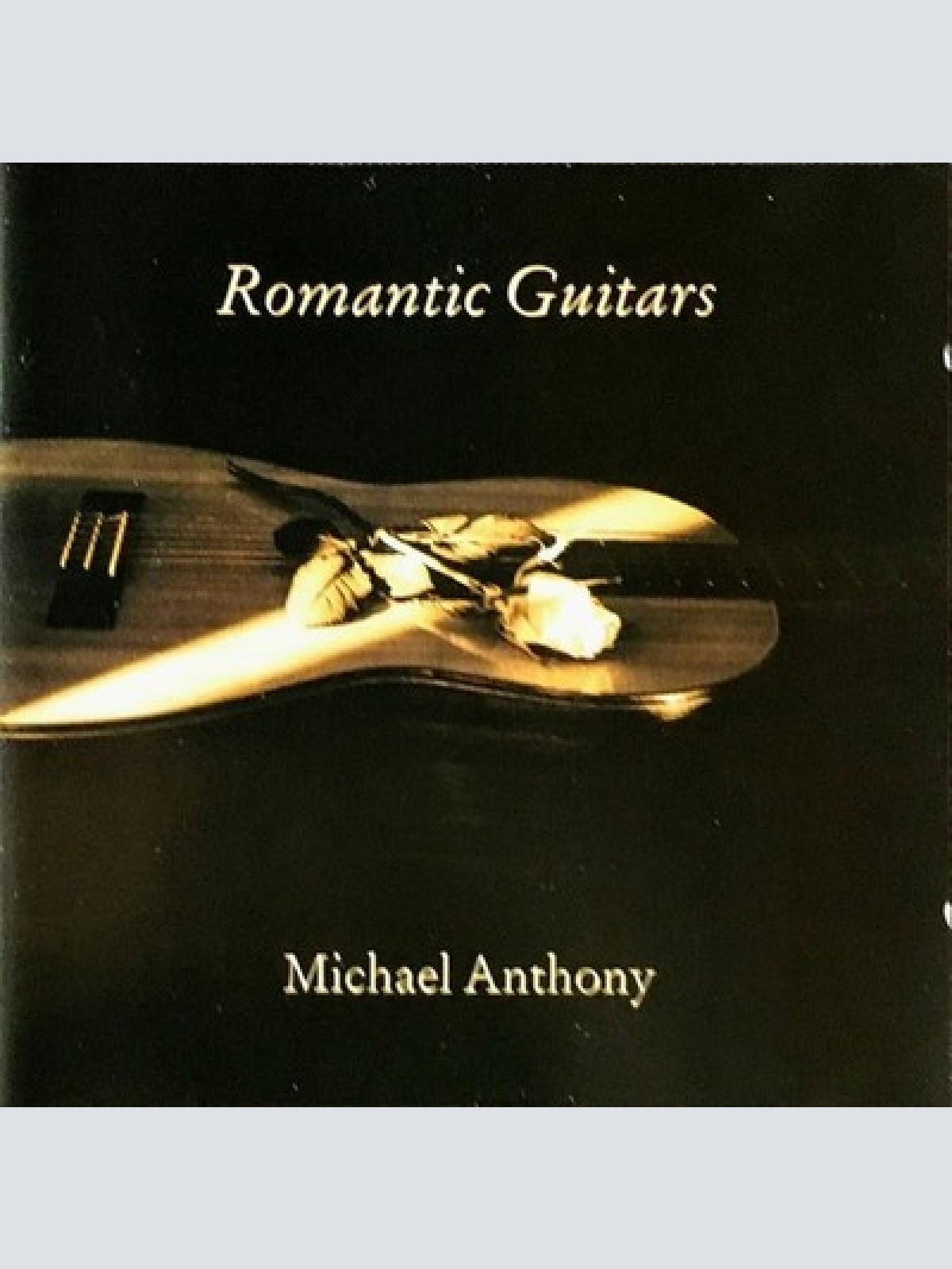CD, Album Michael Anthony (32) - Romantic Guitars