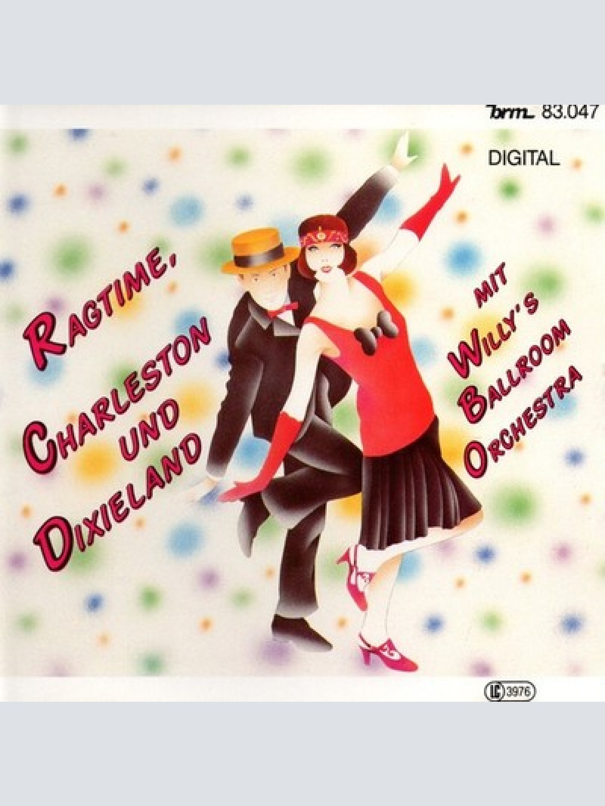 CD, Album Willy's Ballroom Orchestra* - Ragtime, Charleston Und Dixieland