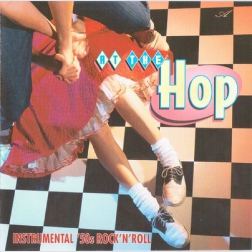 CD, Album Steve Wingfield, Paul Antonio - At The Hop (Instrumental '50s Rock ...