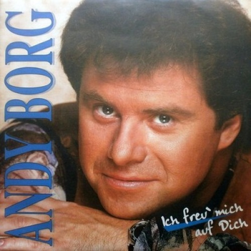 CD, Album Andy Borg - Ich Freu Mich Auf Dich