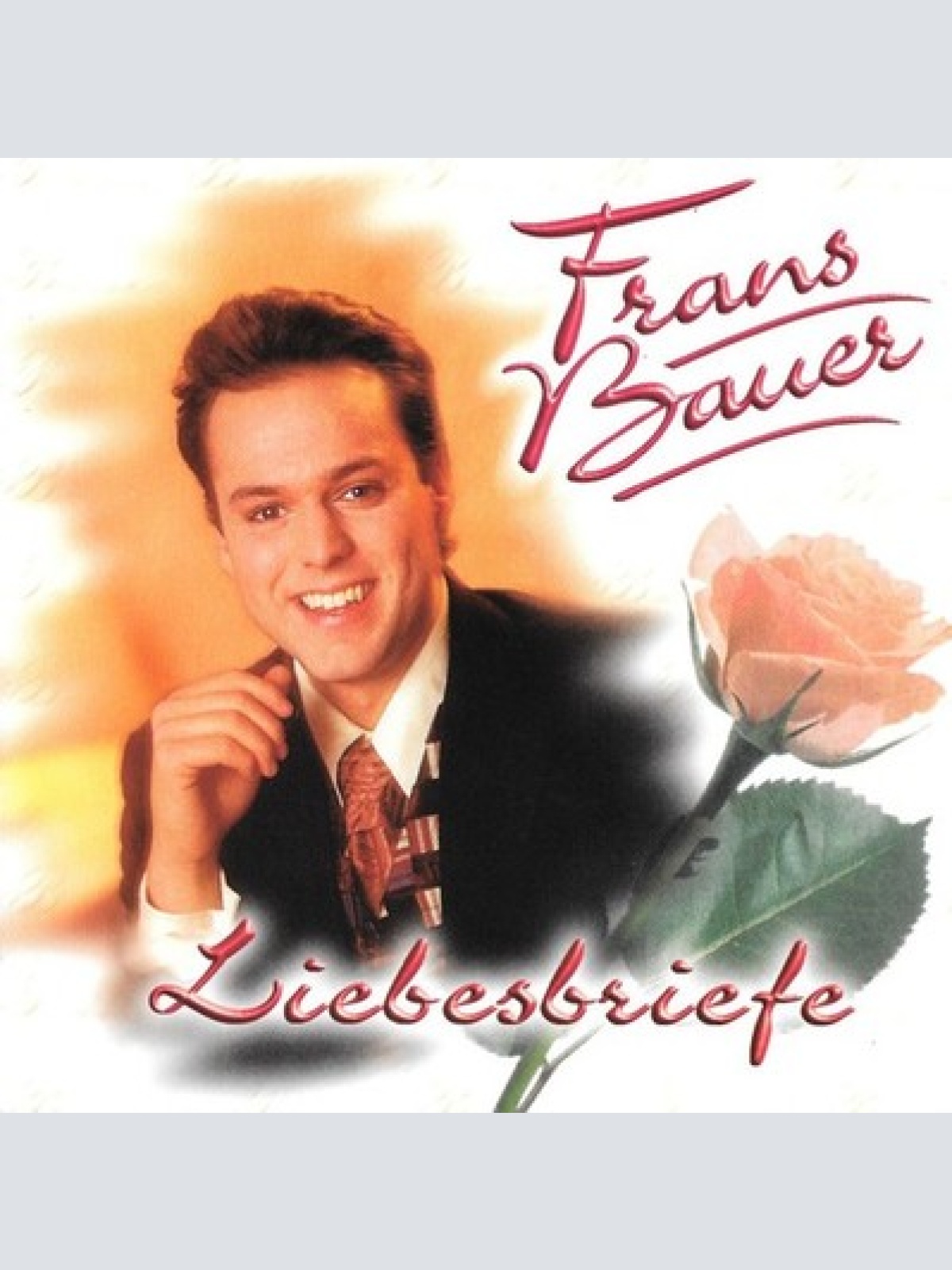 CD, Album Frans Bauer - Liebesbriefe