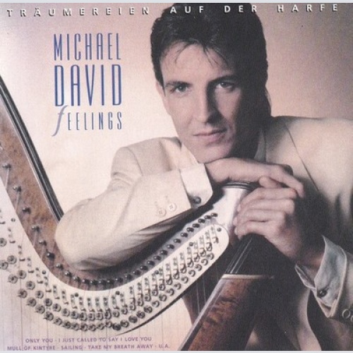 CD, Album Michael David (6) - Feelings - Träumereien Auf Der Harfe