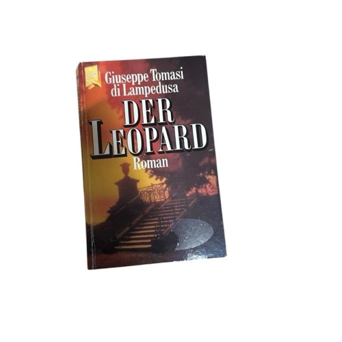 Der Leopard. Roman. Roman Tomasi di Lampedusa, Giuseppe: