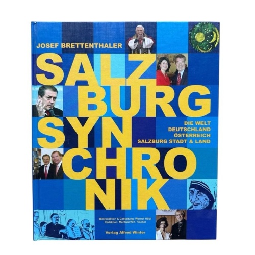 Salzburg-Synchronik : die Welt - Deutschland - Österreich - Salzburg Stadt & Lan