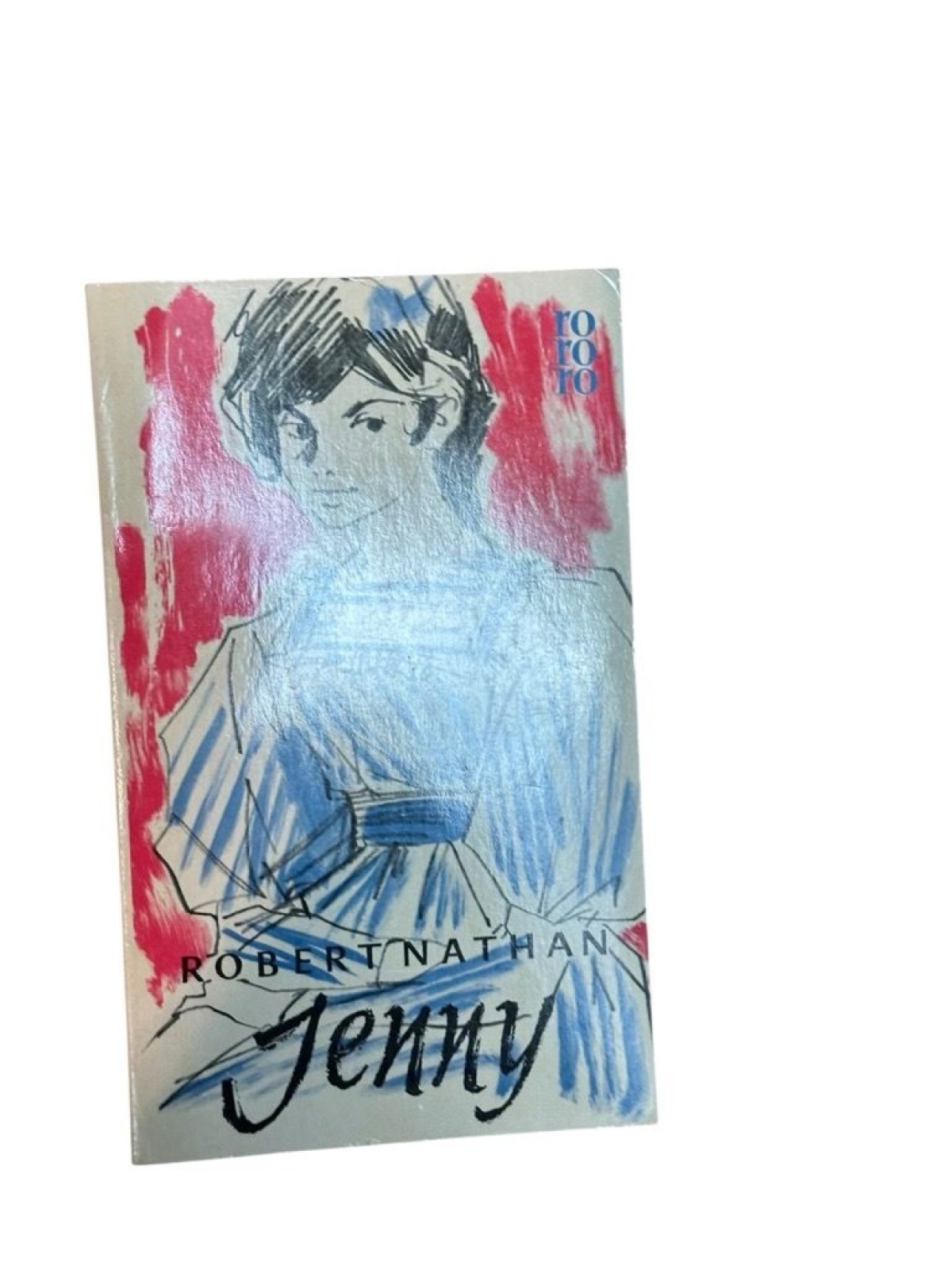 Jenny : Roman Robert Nathan. [Autoris. Übertr. aus d. Amerikan. von Johannes Ste