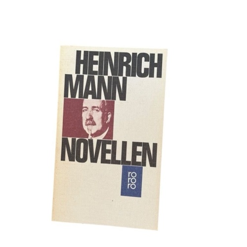 Novellen Heinrich Mann Mann, Heinrich: