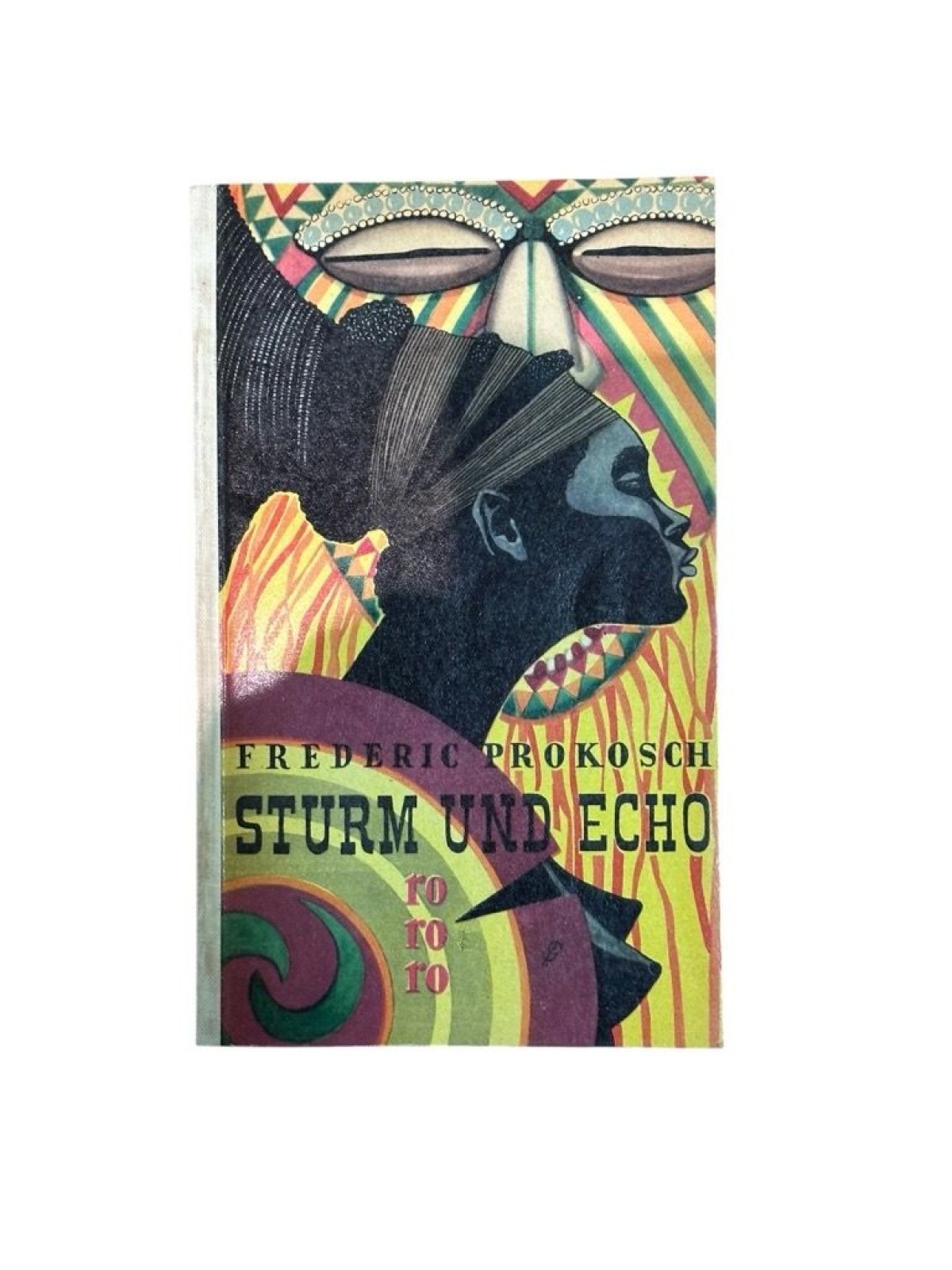 Sturm und Echo. PROKOSCH, FREDERIC.: