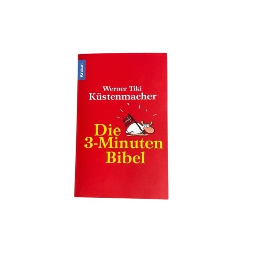 Die 3-Minuten Bibel Werner Tiki Küstenmacher Küstenmacher, Werner Tiki: