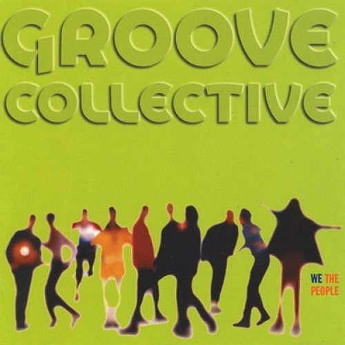 CD, Album Groove Collective - We The People