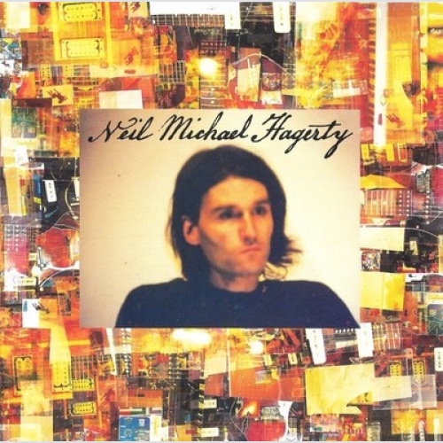 CD, Album Neil Hagerty - Neil Michael Hagerty