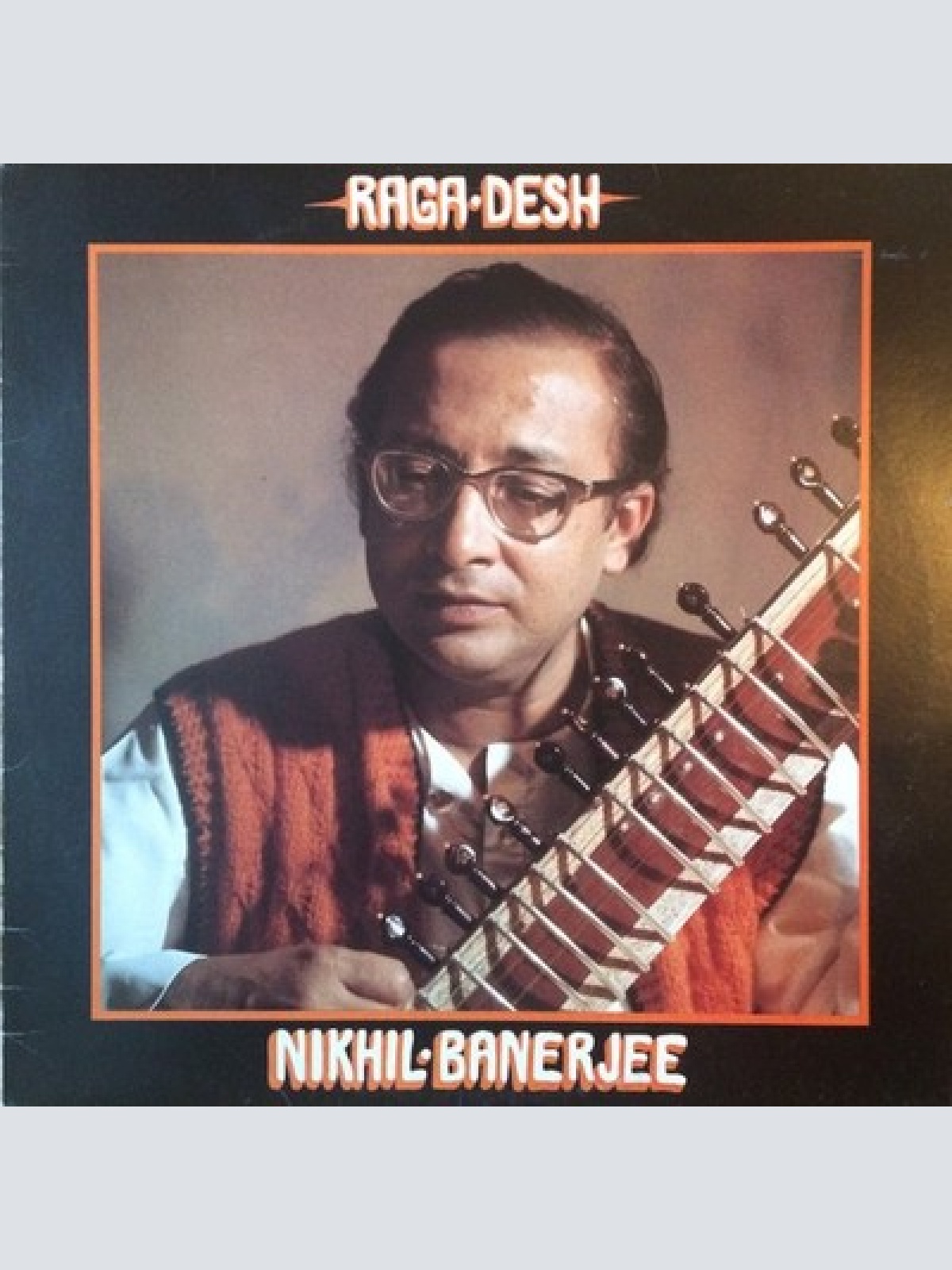 LP, Album Nikhil Banerjee - Raga Desh