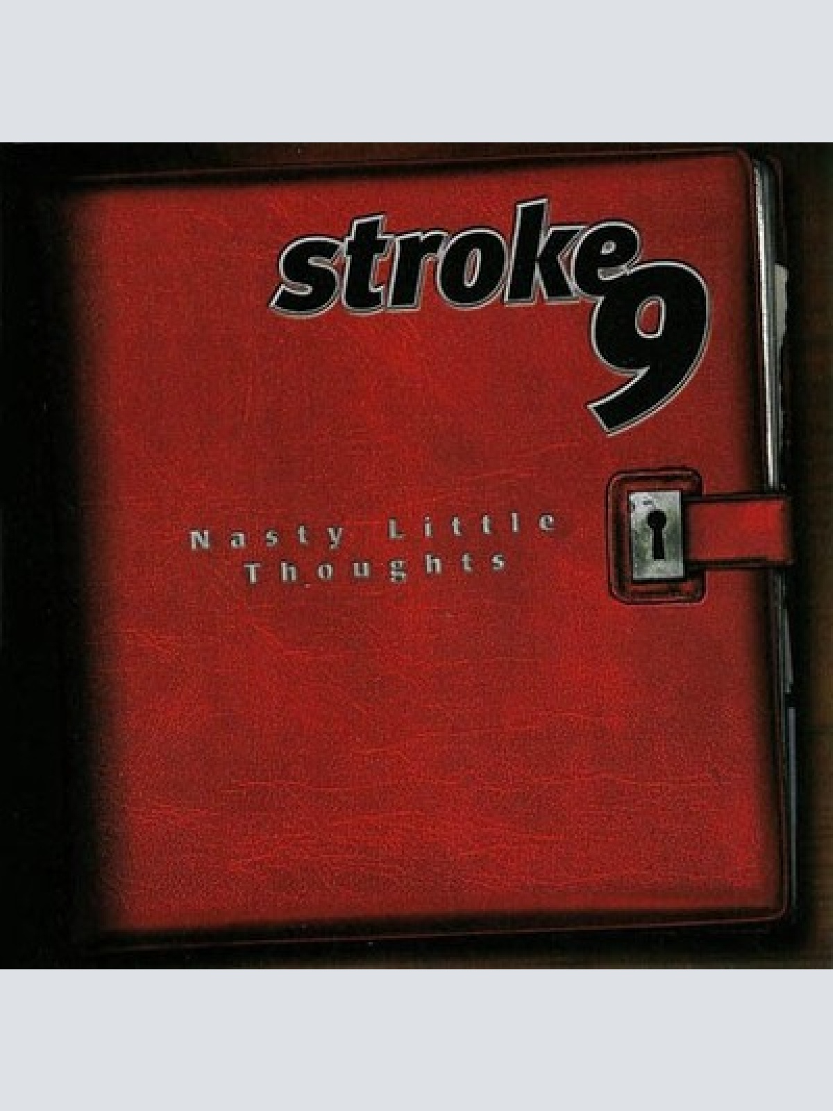 CD, Album Stroke 9 - Nasty Little Thoughts