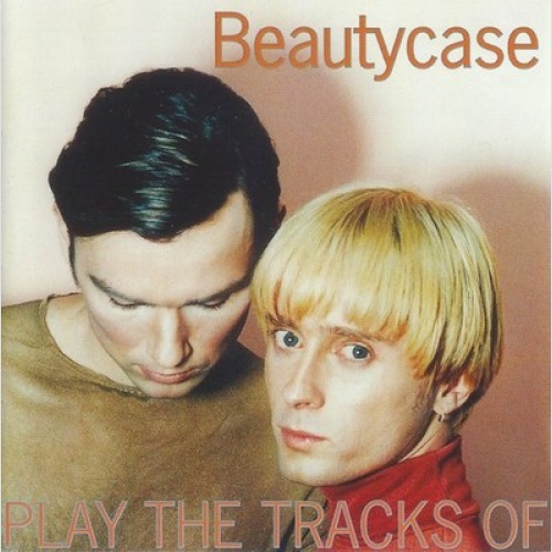 CD, Album Play The Tracks Of - Beautycase