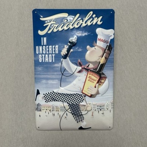 Maggi Blechschild Fridolin „In unserer Stadt“ – Nostalgie Deko – Retro Vintage