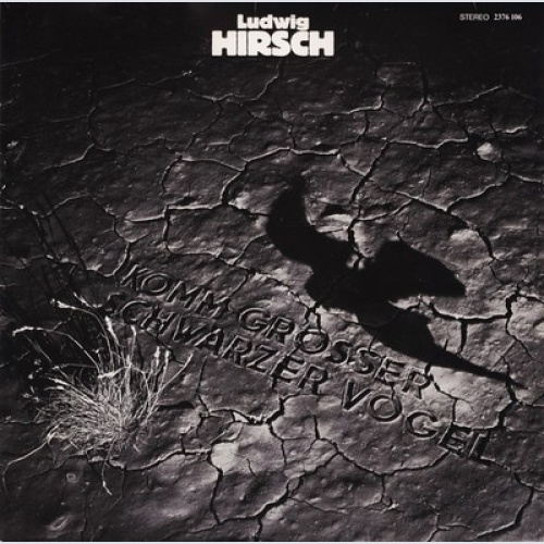 Ludwig Hirsch - Komm Großer Schwarzer Vogel (LP, Album)