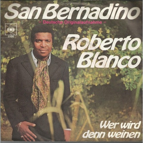 Roberto Blanco - San Bernadino (7", Single)