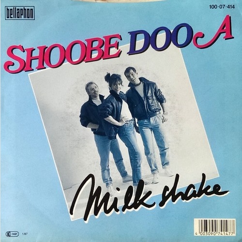 Milkshake (4) - Shoobe-Doo-A (7", Single)