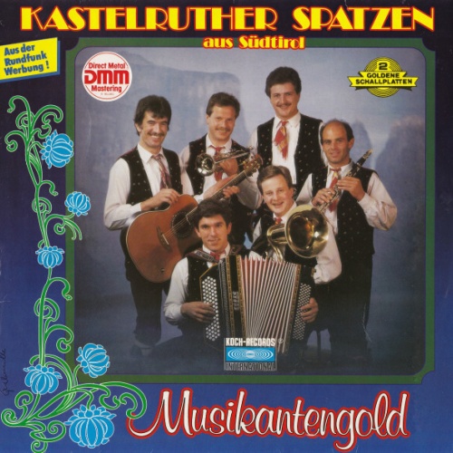 Kastelruther Spatzen Aus Südtirol* - Musikantengold (LP, Album, Blu)