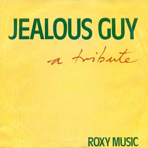 Roxy Music - Jealous Guy (7", Single)