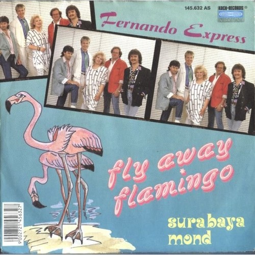 Fernando Express - Fly Away Flamingo (7", Single)