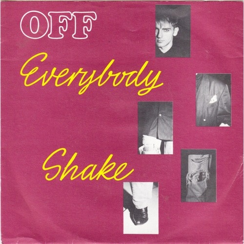 Off - Everybody Shake (7", Single)