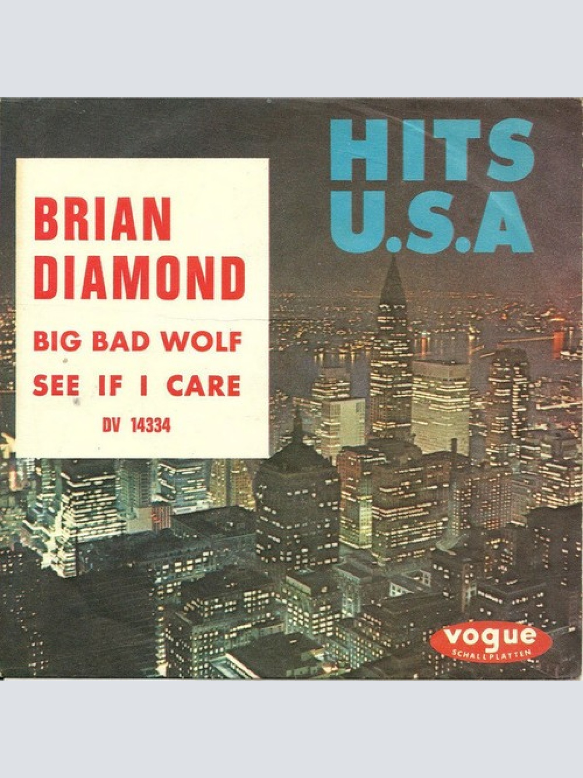 Brian Diamond - Big Bad Wolf / See If I Care (7", Single)