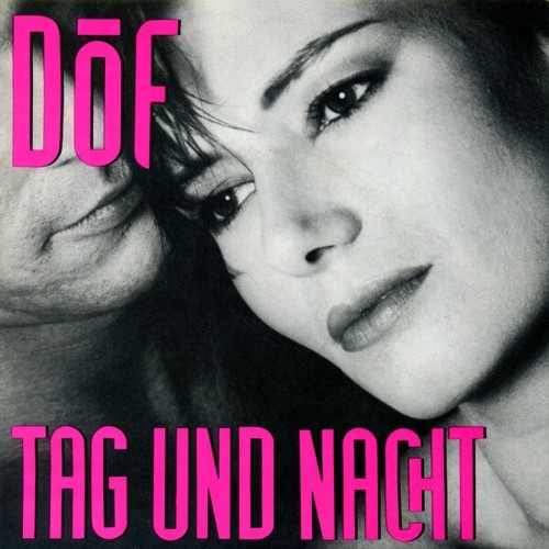 DÖF - Tag Und Nacht (7", Single)
