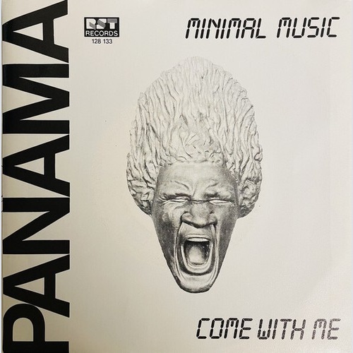 Panama (40) - Minimal Music / Come With Me (7")