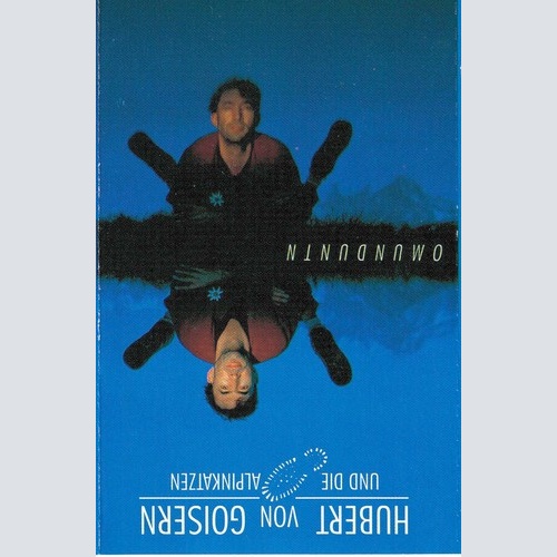 Hubert Von Goisern Und Alpinkatzen - Omunduntn (Cass, Album)