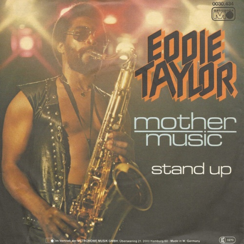Eddie Taylor - Mother Music / Stand Up (7", Single)