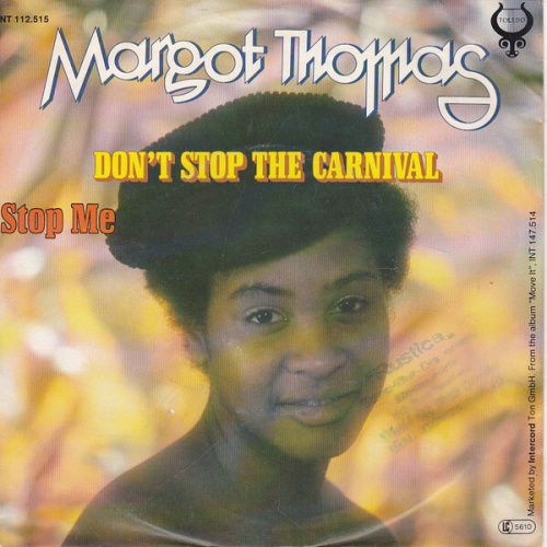 Margot Thomas - Don't Stop The Carnival / Stop Me (7")
