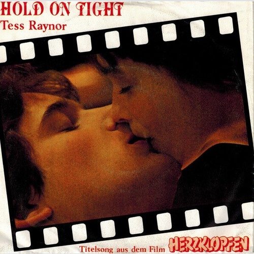 Tess Raynor - Hold On Tight (7", Single)