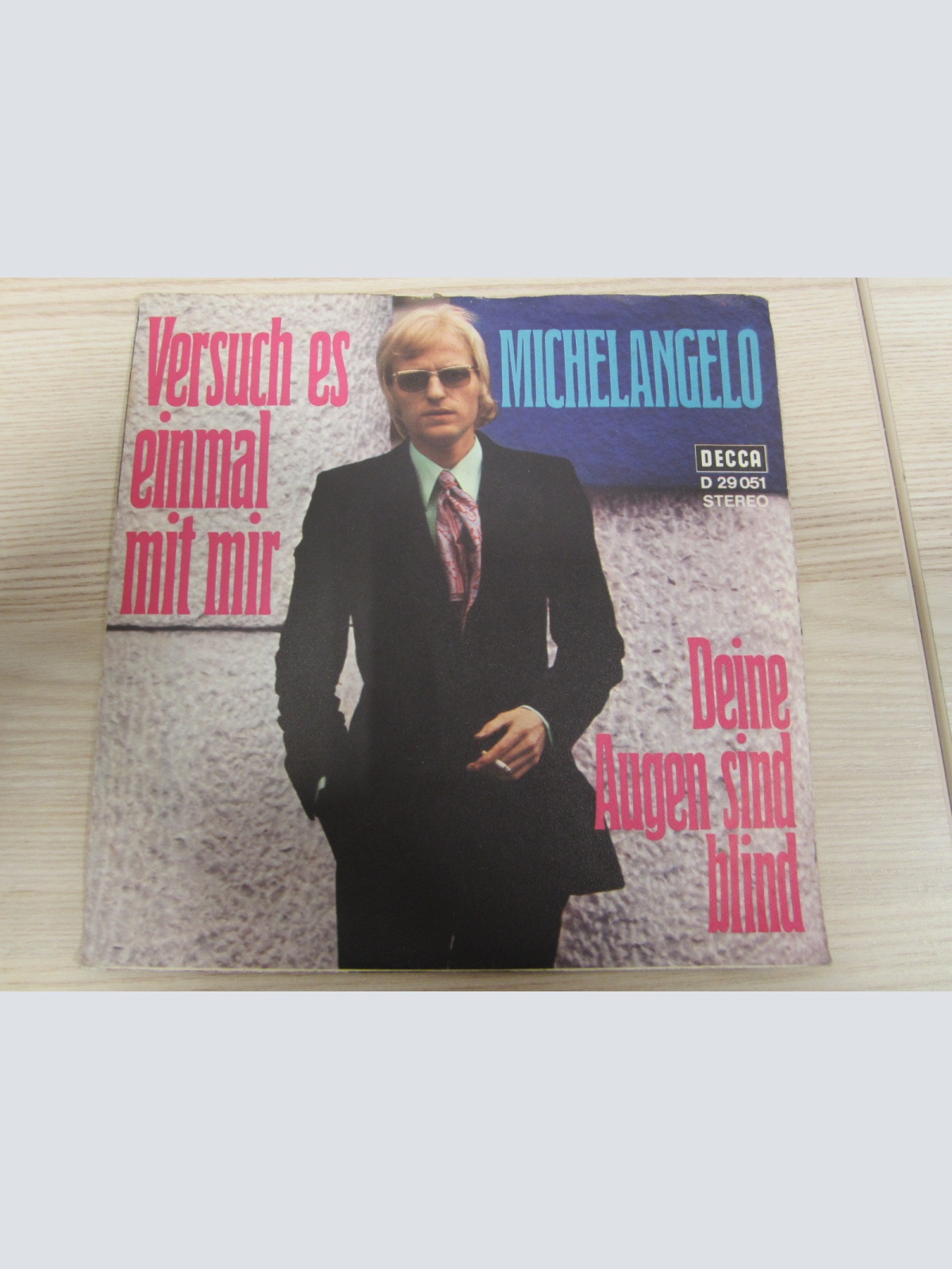 Single /  Michelangelo – Versuch Es Einmal Mit Mir /  Decca ?– D 29 051 / 1970