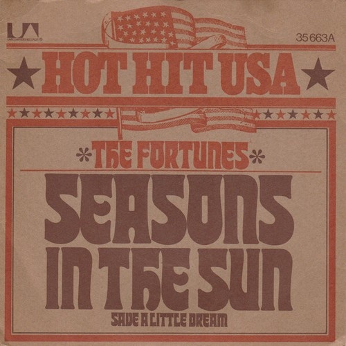 The Fortunes - Seasons In The Sun (7", Single)