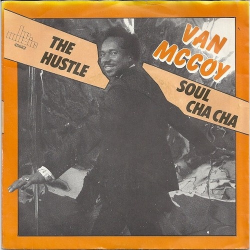 Van McCoy - The Hustle / Soul Cha Cha (7", RE)