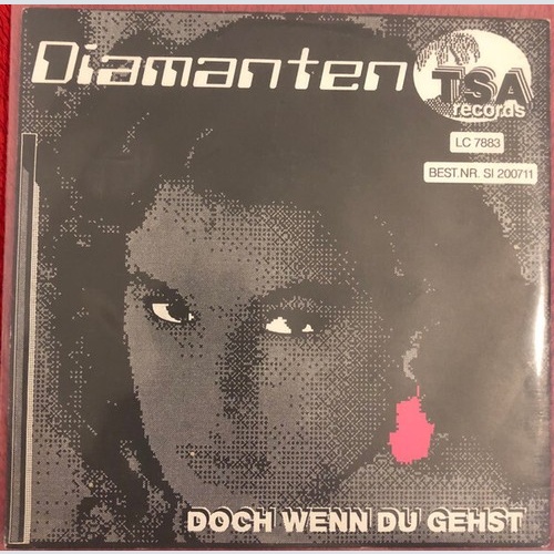 Diamanten* - Doch Wenn Du Gehst (7", Single)