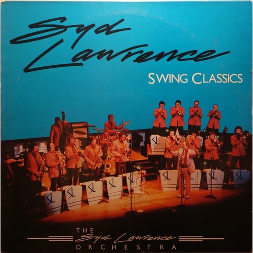 Syd Lawrence And His Orchestra - Swing Classics (LP)