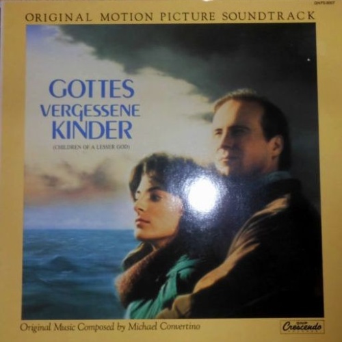 Michael Convertino - Gottes Vergessene Kinder (Children Of A Lesser God - Ori...
