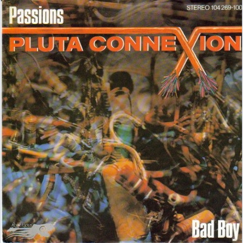 Pluta Connexion - Passions (7", Single)