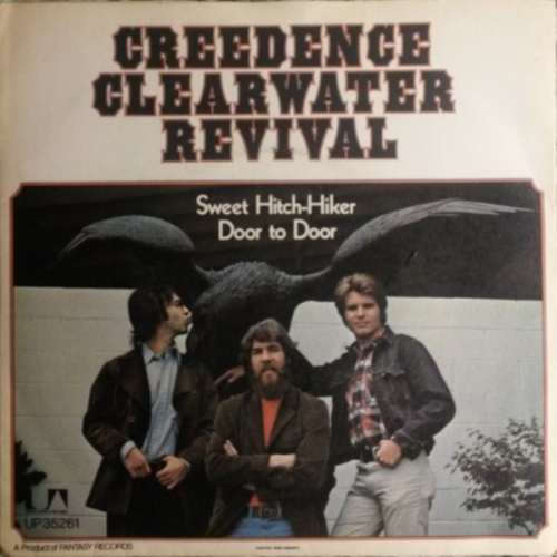 Creedence Clearwater Revival - Sweet Hitch-Hiker / Door To Door (7", Single, ...