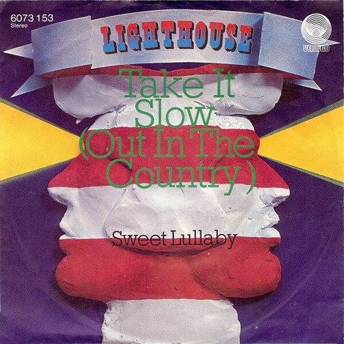 Lighthouse (2) - Take It Slow (Out In The Country) (7", Single)