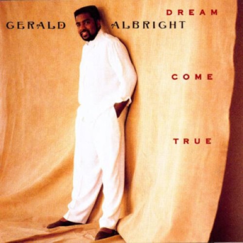 Gerald Albright - Dream Come True (LP, Album)
