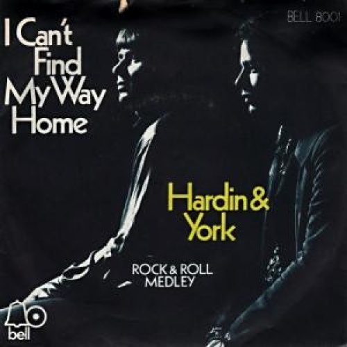 Hardin & York - I Can't Find My Way Home (7", Single)